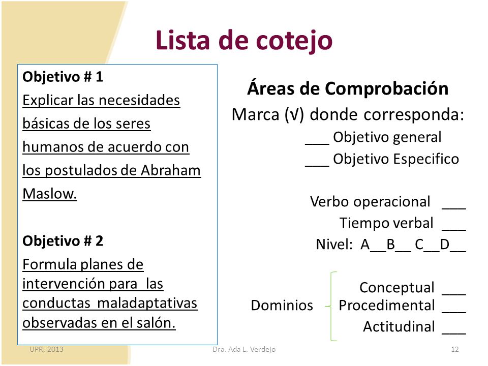 Lista de cotejo Áreas de Comprobación Marca (√) donde corresponda: