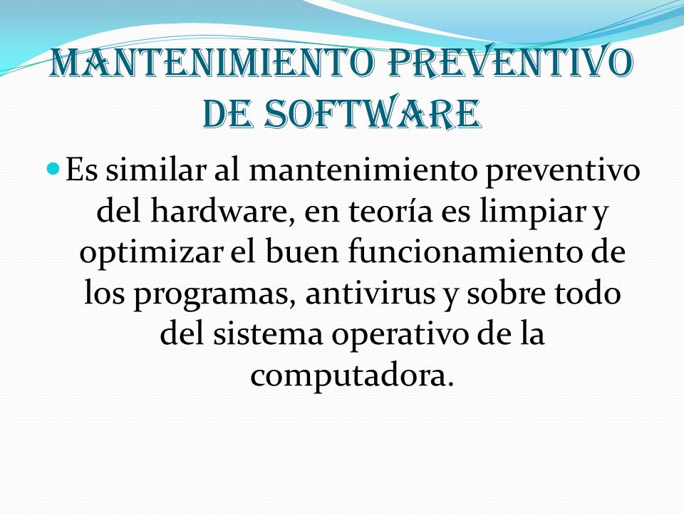 Mantenimiento preventivo de Software