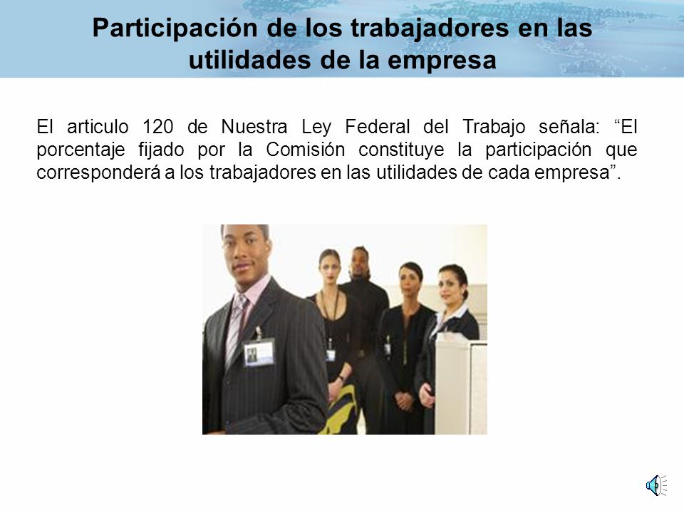 Participación de los trabajadores en las utilidades de la empresa