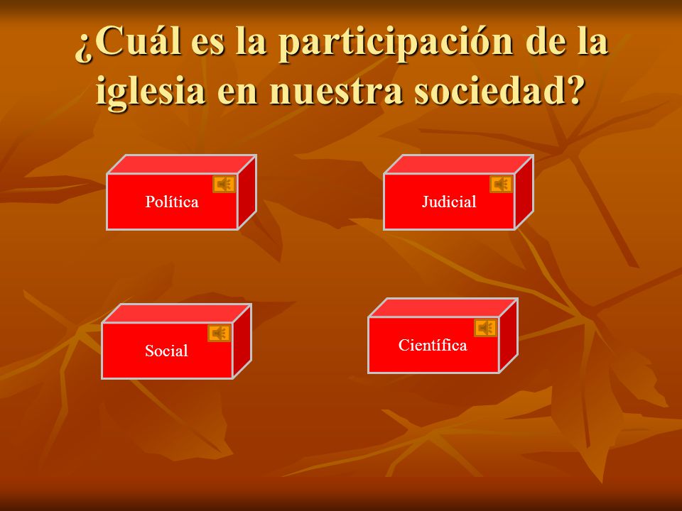 ¿Cuál es la participación de la iglesia en nuestra sociedad