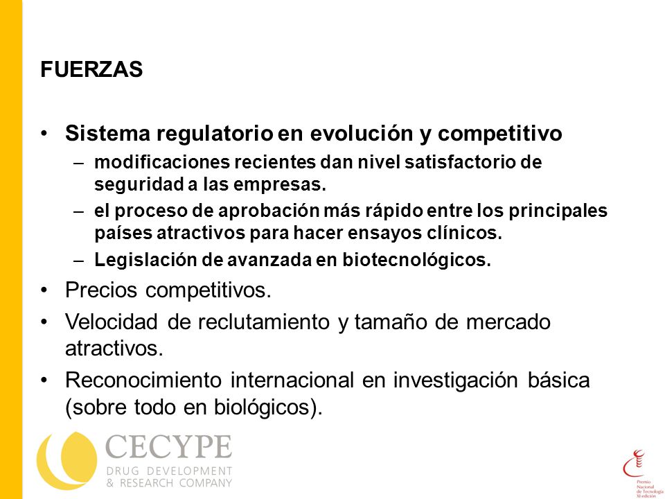Sistema regulatorio en evolución y competitivo