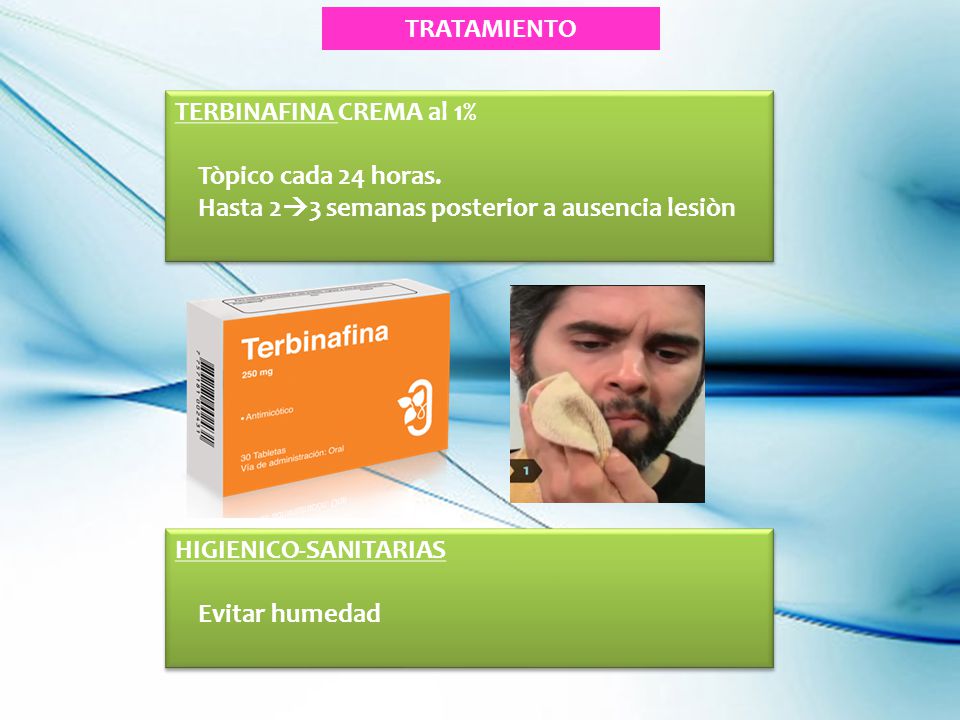 TRATAMIENTO TERBINAFINA CREMA al 1% Tòpico cada 24 horas. Hasta 23 semanas posterior a ausencia lesiòn.