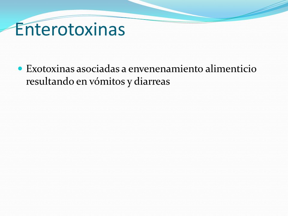 Enterotoxinas Exotoxinas asociadas a envenenamiento alimenticio resultando en vómitos y diarreas