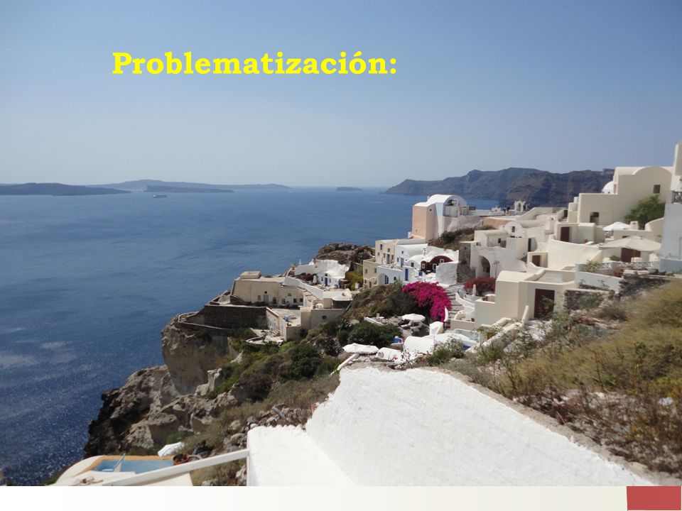 Problematización: