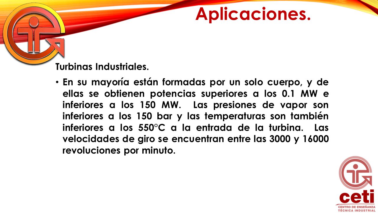 Aplicaciones. Turbinas Industriales.