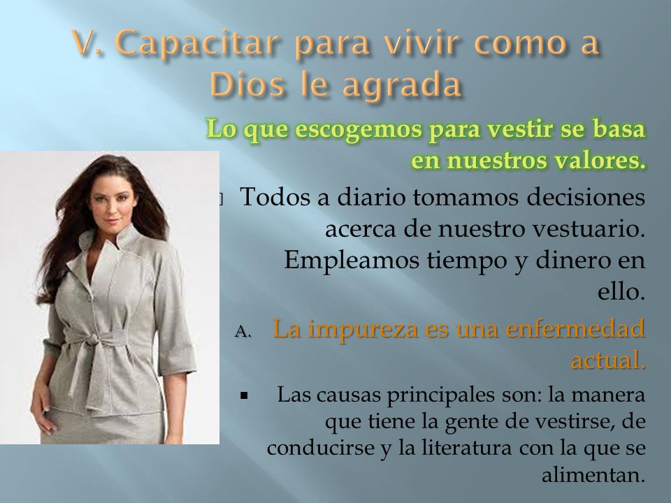 V. Capacitar para vivir como a Dios le agrada
