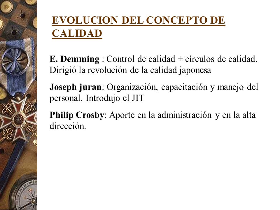 EVOLUCION DEL CONCEPTO DE CALIDAD