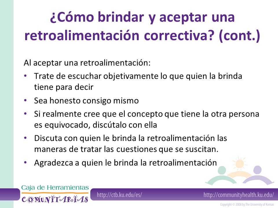 ¿Cómo brindar y aceptar una retroalimentación correctiva (cont.)