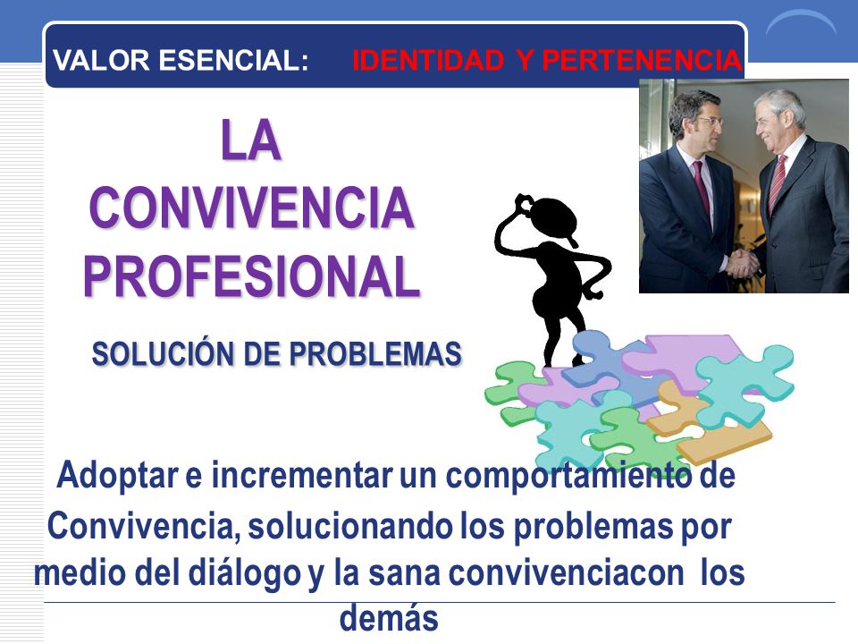 LA CONVIVENCIA PROFESIONAL SOLUCIÓN DE PROBLEMAS
