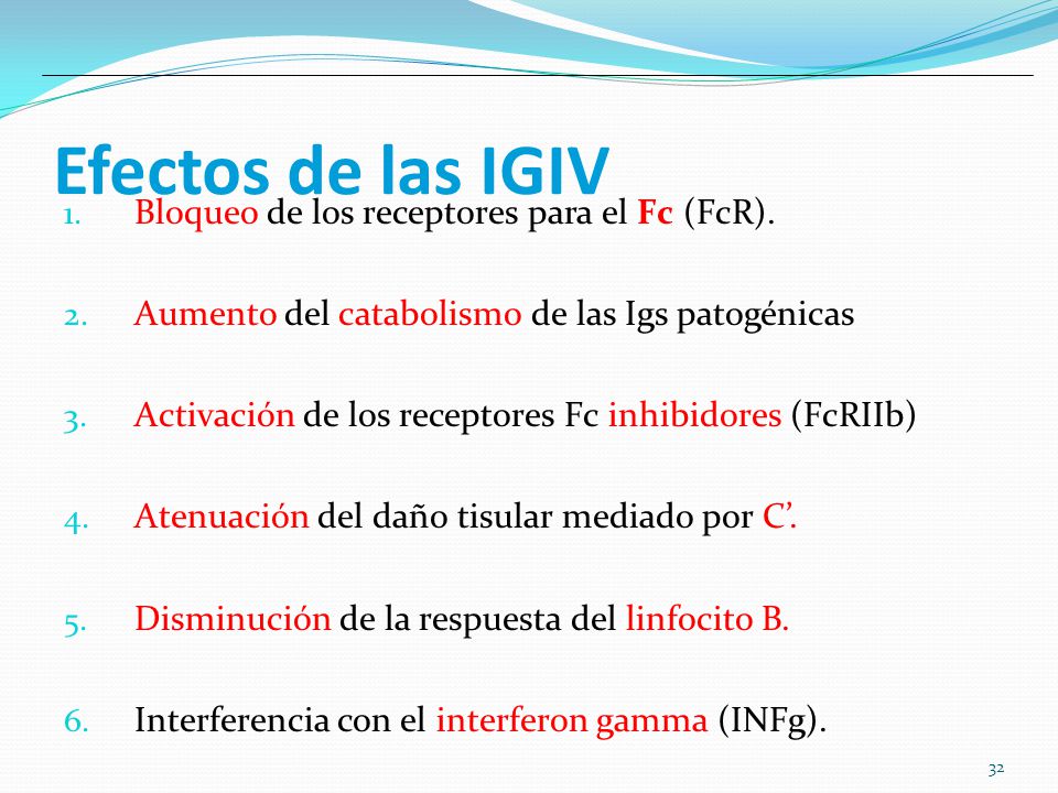 Efectos de las IGIV Bloqueo de los receptores para el Fc (FcR).