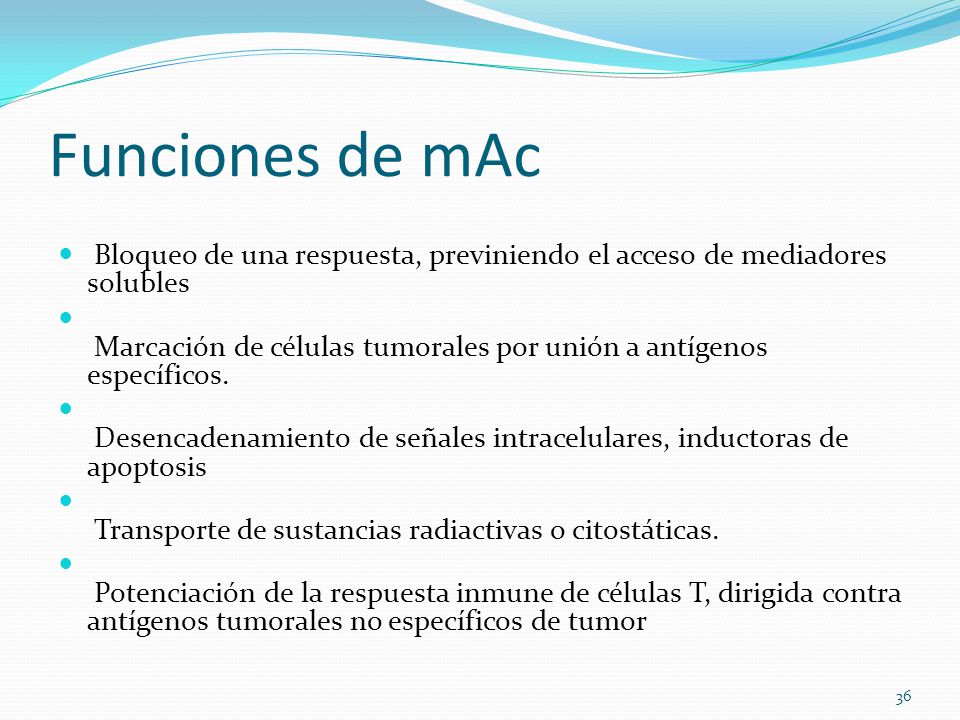 Funciones de mAc Bloqueo de una respuesta, previniendo el acceso de mediadores solubles.