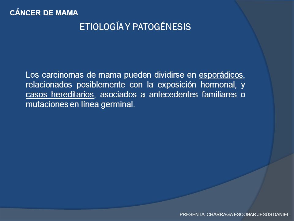 ETIOLOGÍA Y PATOGÉNESIS