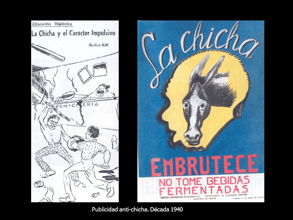 Publicidad anti-chicha. Década 1940