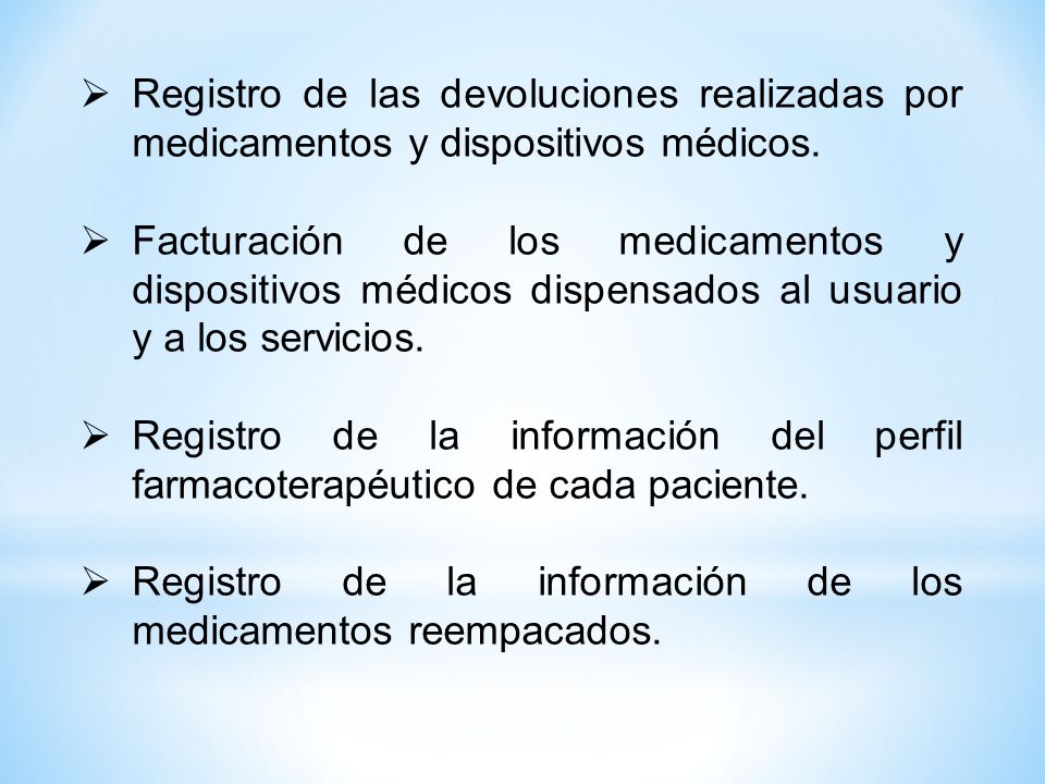 Registro de las devoluciones realizadas por medicamentos y dispositivos médicos.
