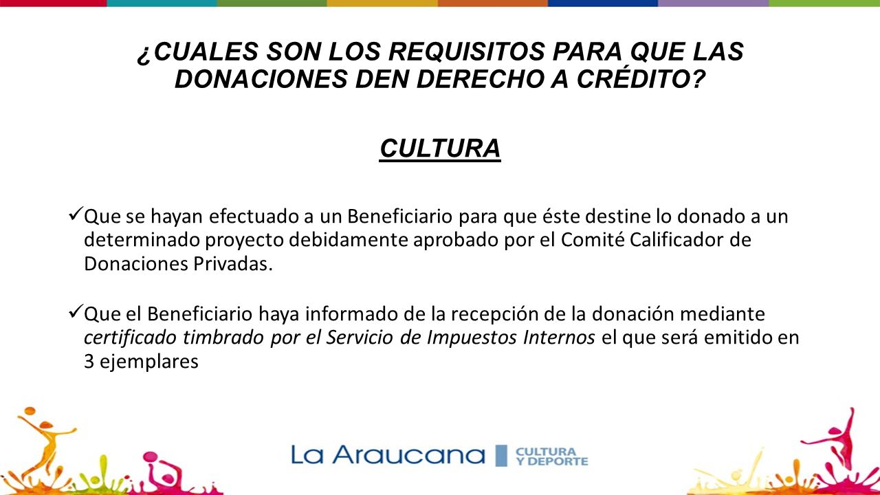 ¿CUALES SON LOS REQUISITOS PARA QUE LAS DONACIONES DEN DERECHO A CRÉDITO