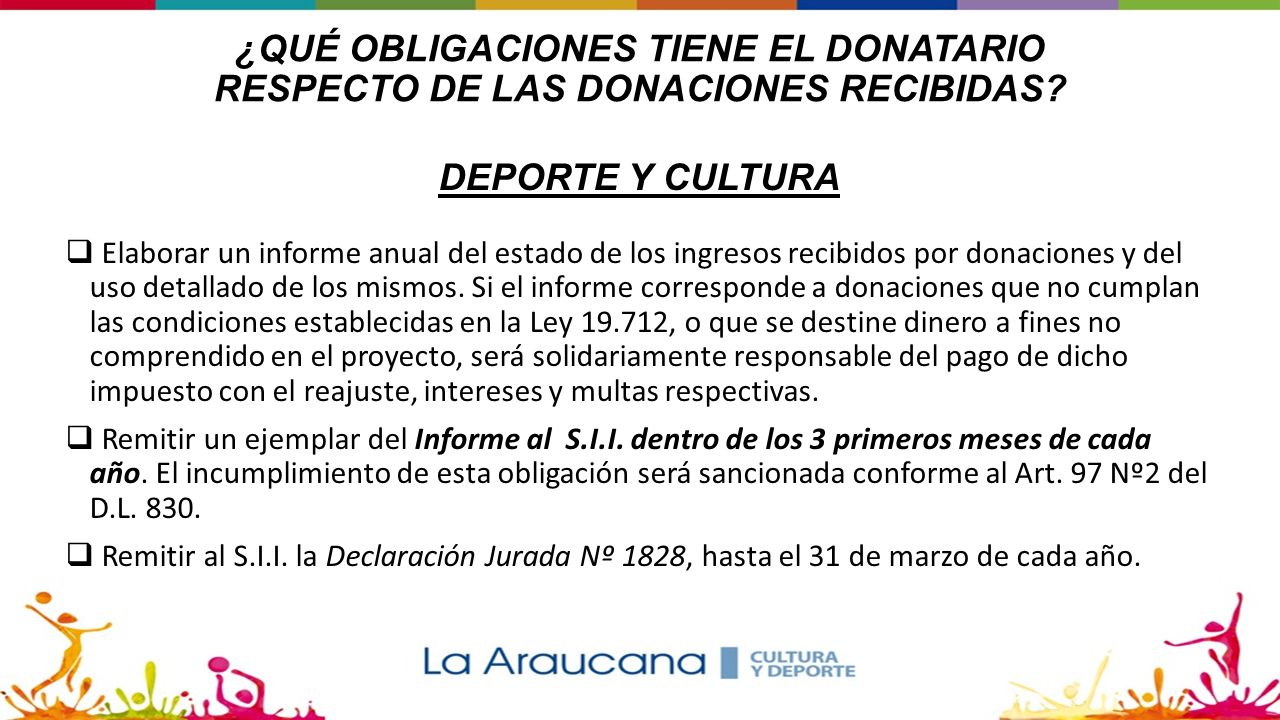 ¿QUÉ OBLIGACIONES TIENE EL DONATARIO RESPECTO DE LAS DONACIONES RECIBIDAS