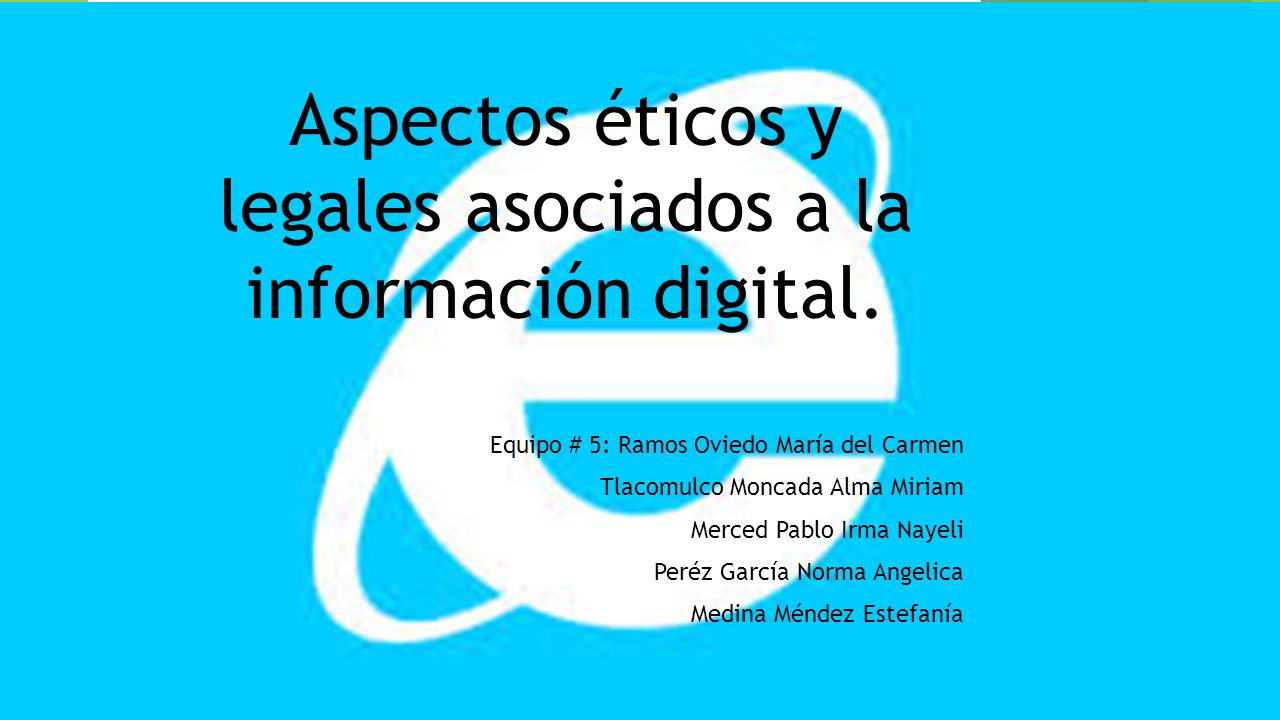 Aspectos éticos y legales asociados a la información digital.