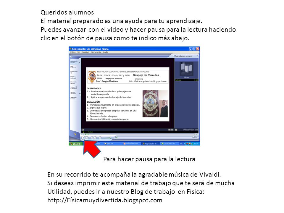 Queridos alumnos El material preparado es una ayuda para tu aprendizaje.