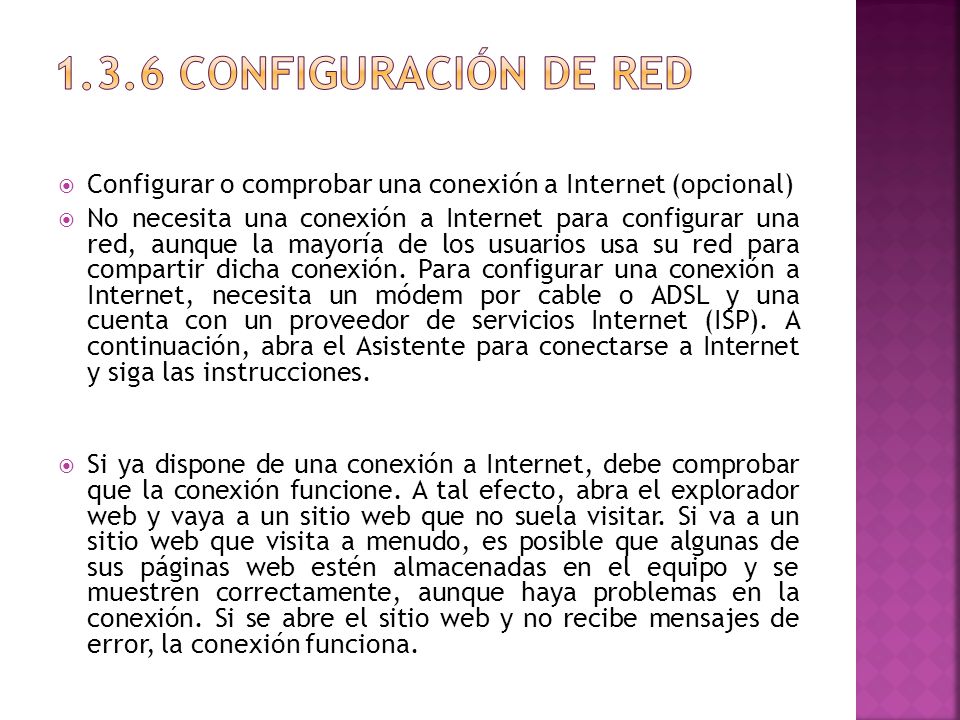 1.3.6 Configuración de red Configurar o comprobar una conexión a Internet (opcional)