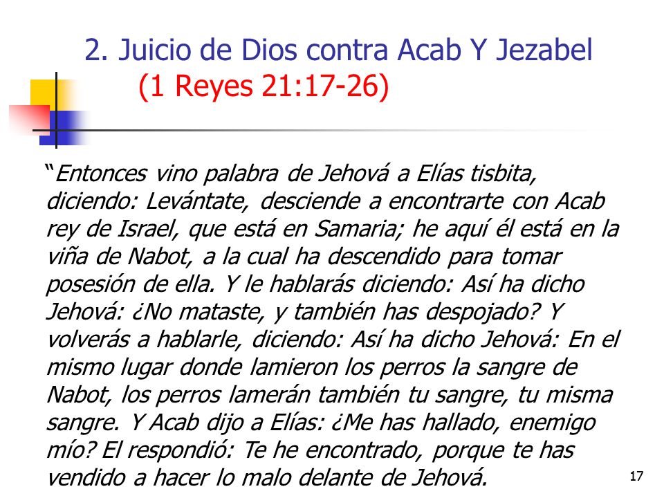 2. Juicio de Dios contra Acab Y Jezabel (1 Reyes 21:17-26)