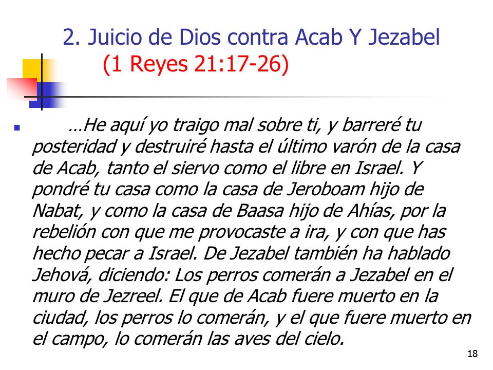 2. Juicio de Dios contra Acab Y Jezabel (1 Reyes 21:17-26)