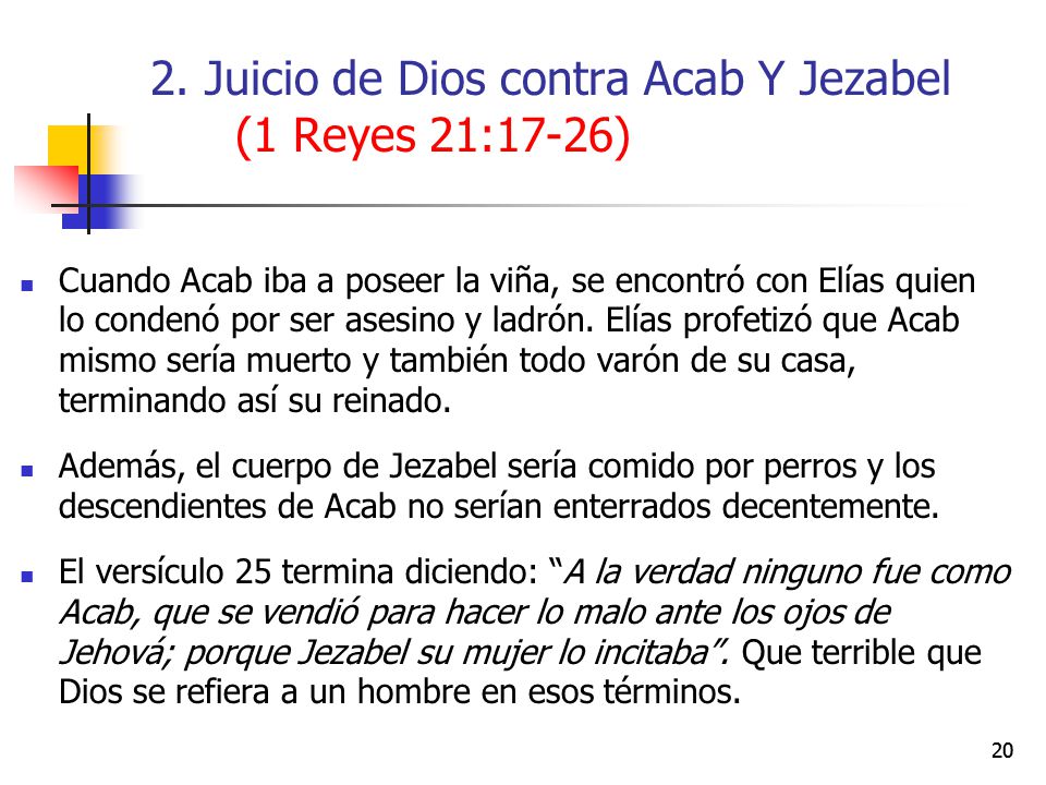 2. Juicio de Dios contra Acab Y Jezabel (1 Reyes 21:17-26)