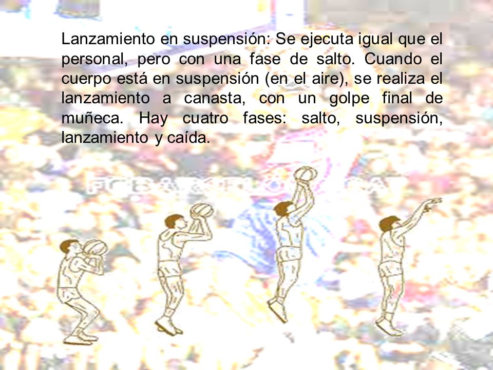 Lanzamiento en suspensión: Se ejecuta igual que el personal, pero con una fase de salto.