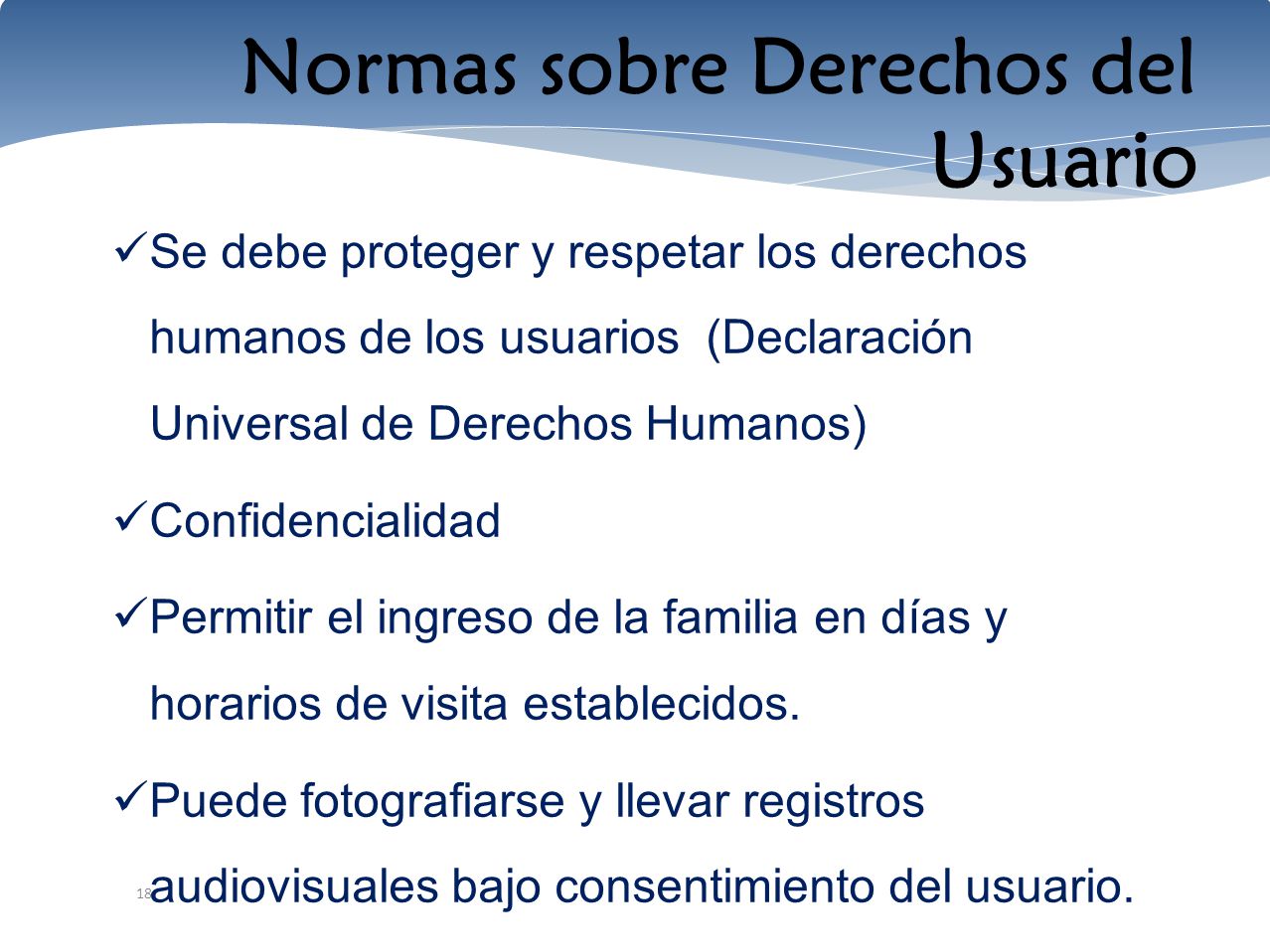 Normas sobre Derechos del Usuario