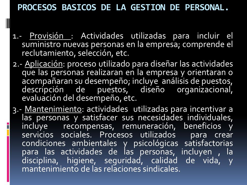 PROCESOS BASICOS DE LA GESTION DE PERSONAL.