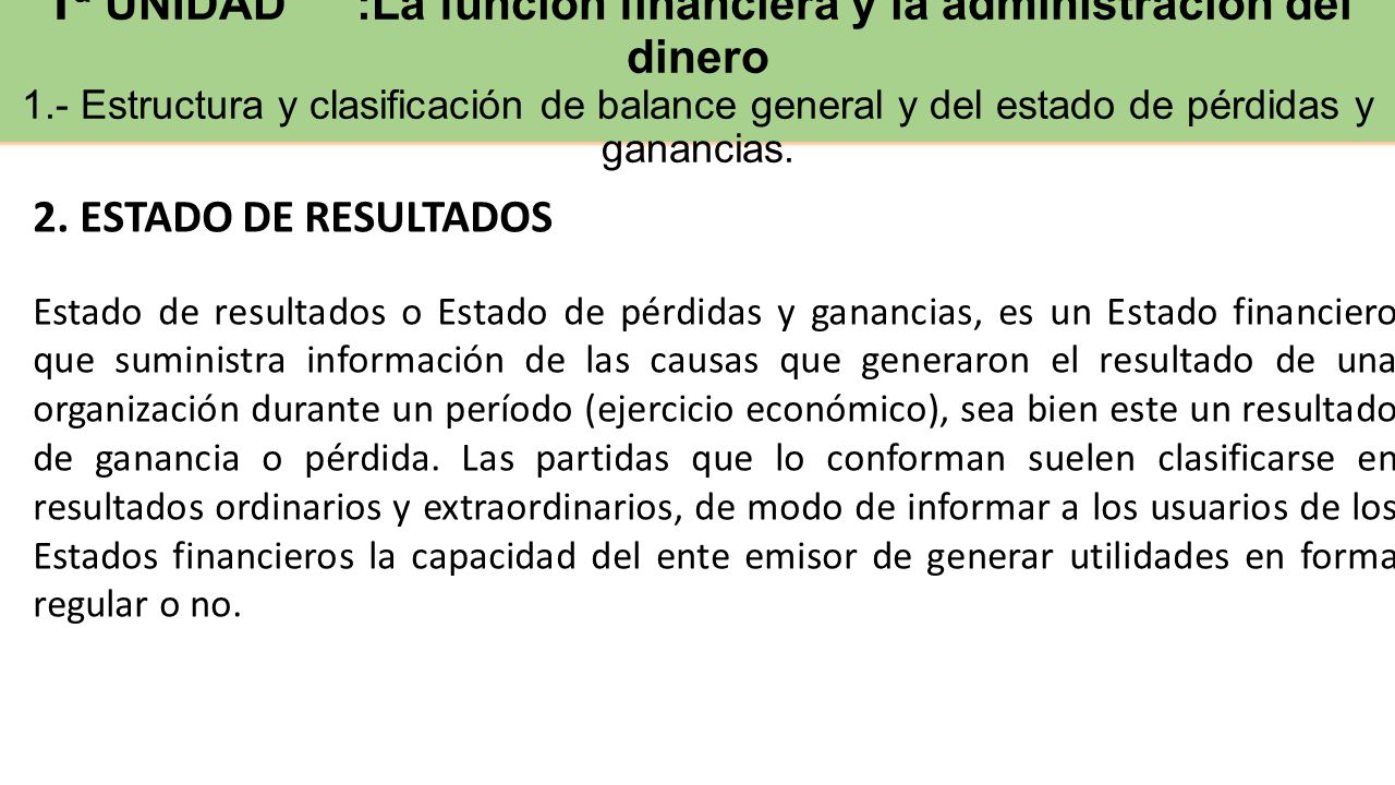 1ª UNIDAD. :La función financiera y la administración del dinero 1