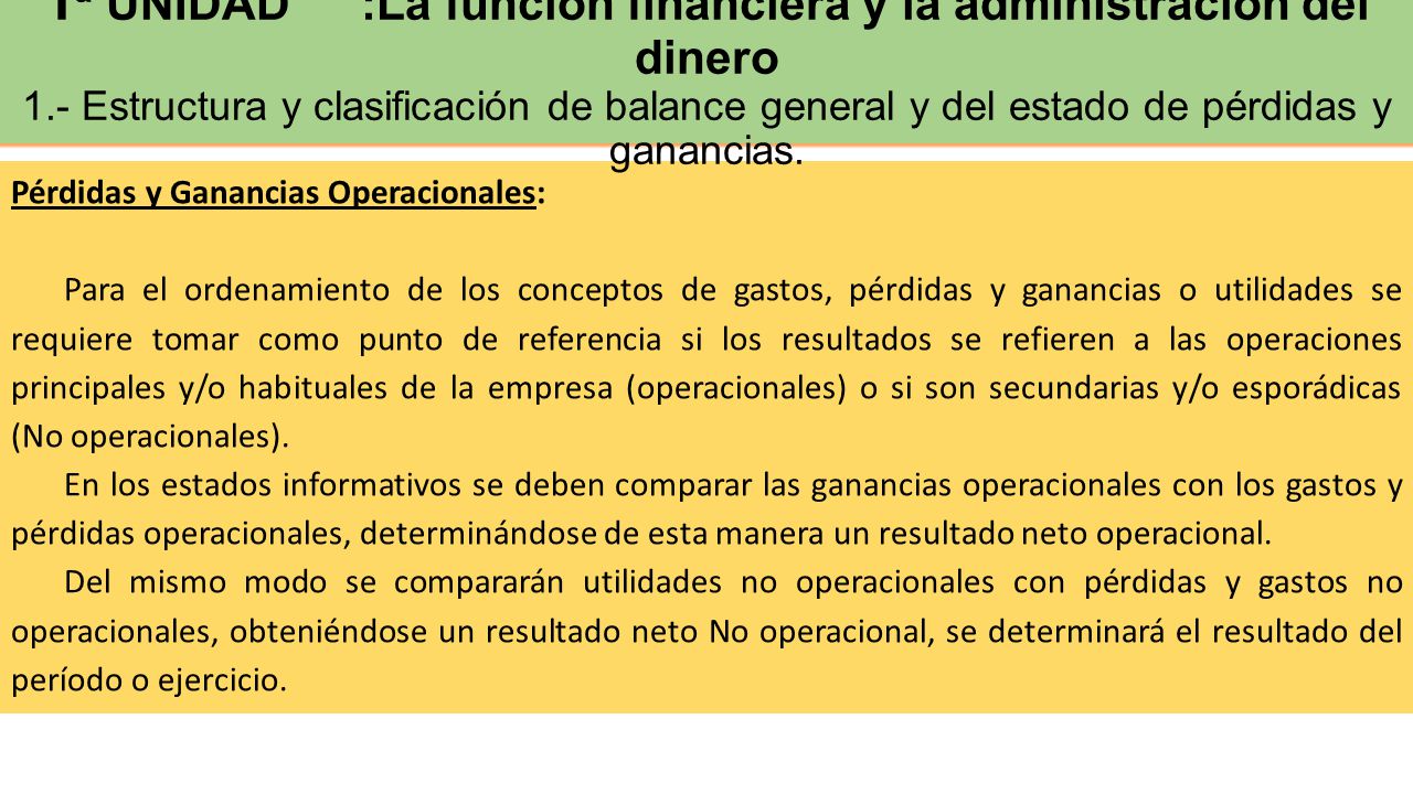 2ª UNIDAD : Definición de Cuentas de activo, pasivos, patrimonio, ingresos y gastos.