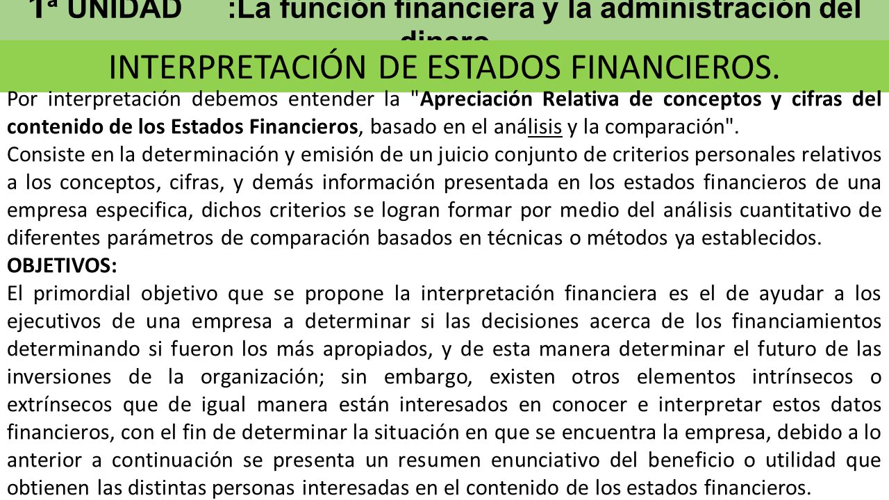 1ª UNIDAD :La función financiera y la administración del dinero