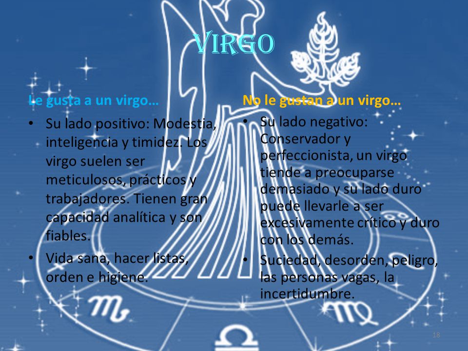 virgo Le gusta a un virgo… No le gustan a un virgo…