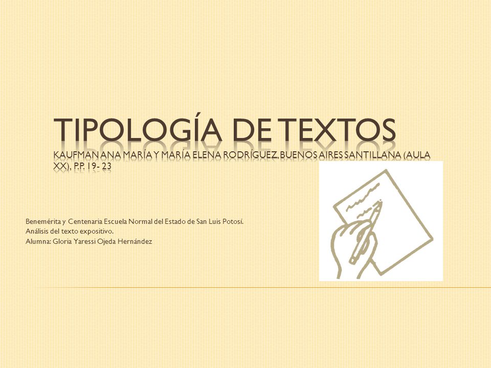 Tipología de textos Kaufman Ana María y María Elena Rodríguez, Buenos Aires Santillana (aula XX), p.p