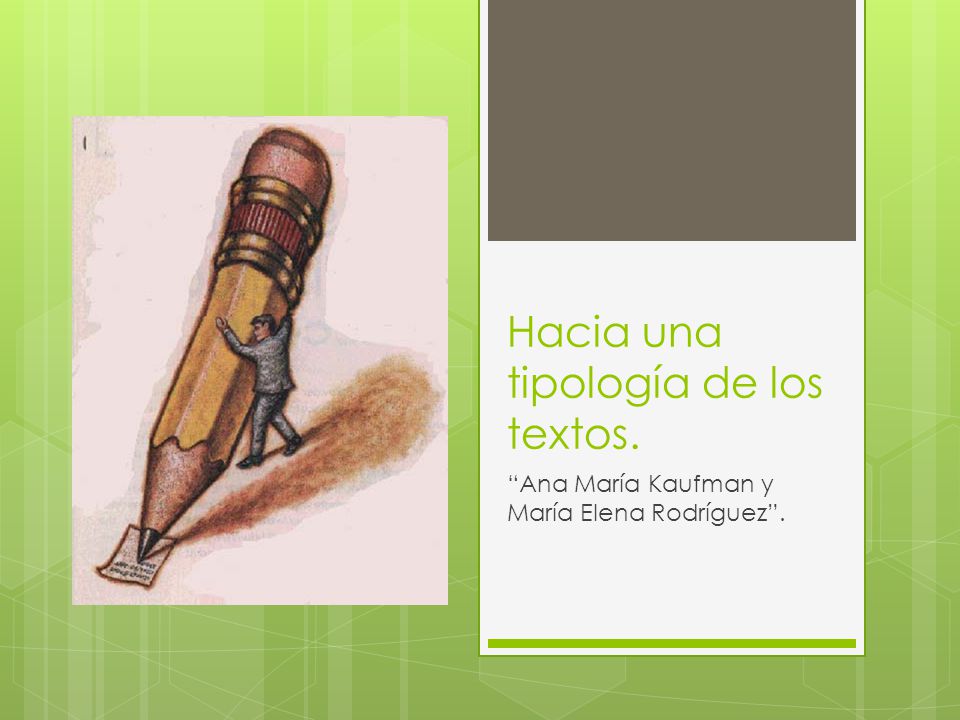 Hacia una tipología de los textos.