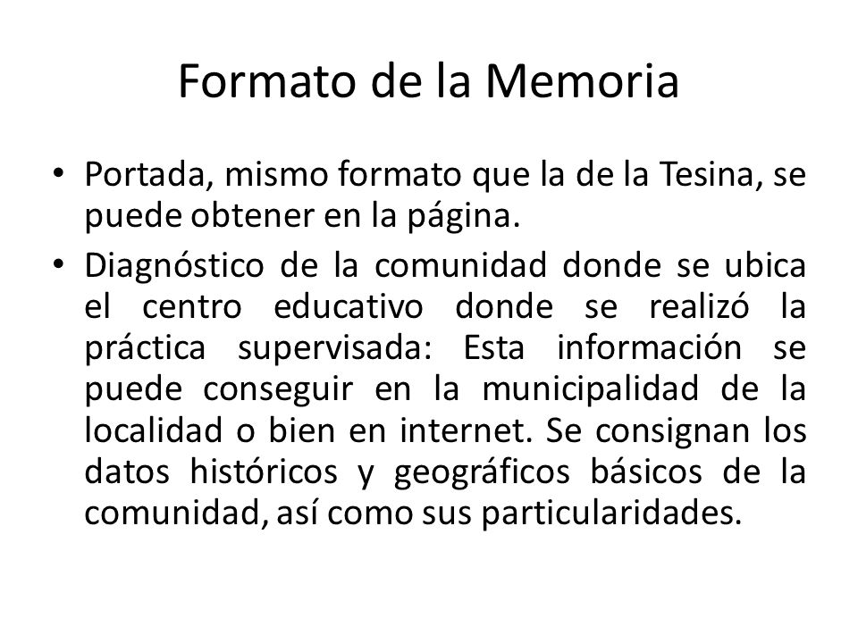 Formato de la Memoria Portada, mismo formato que la de la Tesina, se puede obtener en la página.