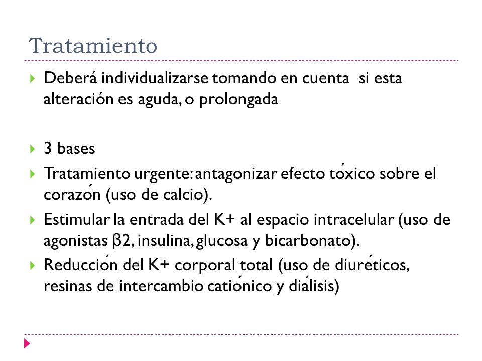 Tratamiento Deberá individualizarse tomando en cuenta si esta alteración es aguda, o prolongada. 3 bases.