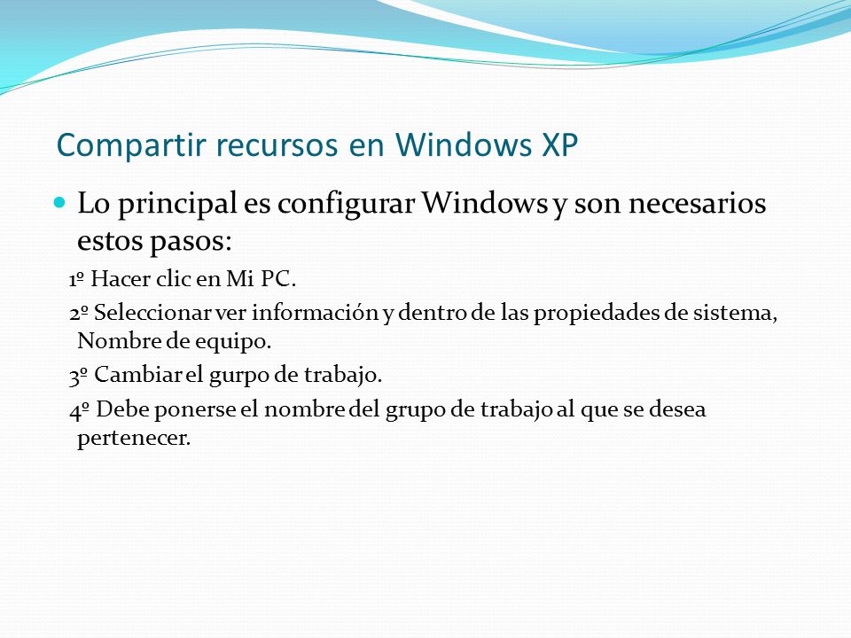 Compartir recursos en Windows XP