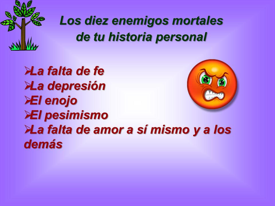 Los diez enemigos mortales de tu historia personal