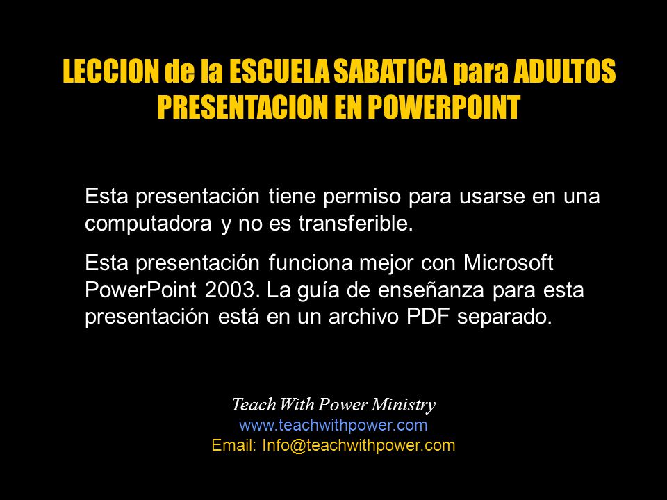 LECCION de la ESCUELA SABATICA para ADULTOS PRESENTACION EN POWERPOINT