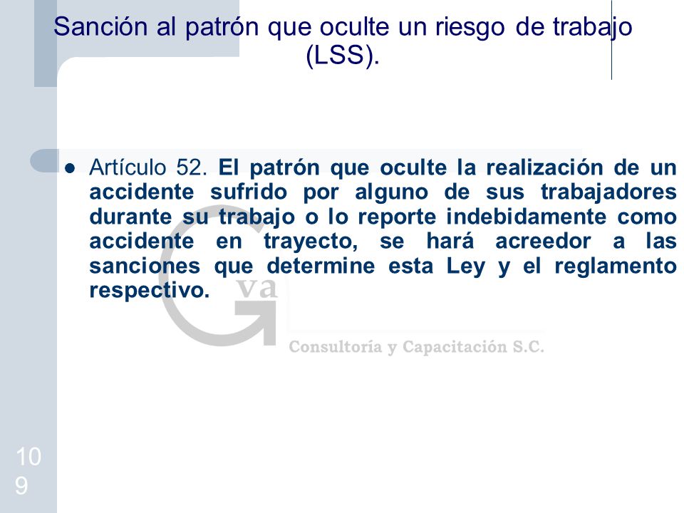 Sanción al patrón que oculte un riesgo de trabajo (LSS).
