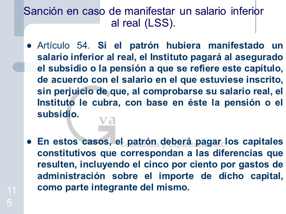 Sanción en caso de manifestar un salario inferior al real (LSS).