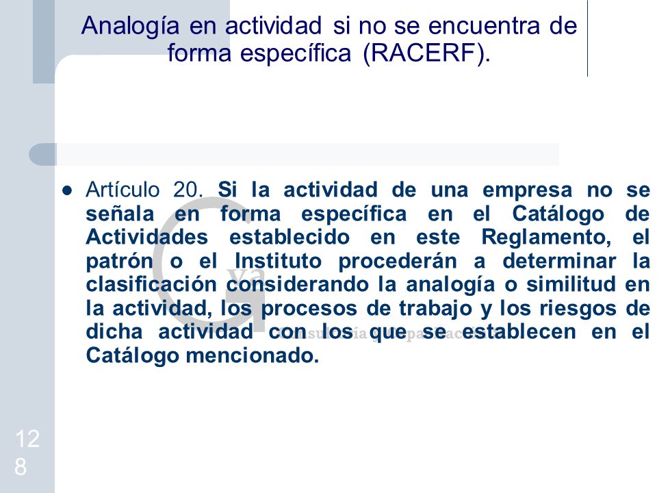 Analogía en actividad si no se encuentra de forma específica (RACERF).