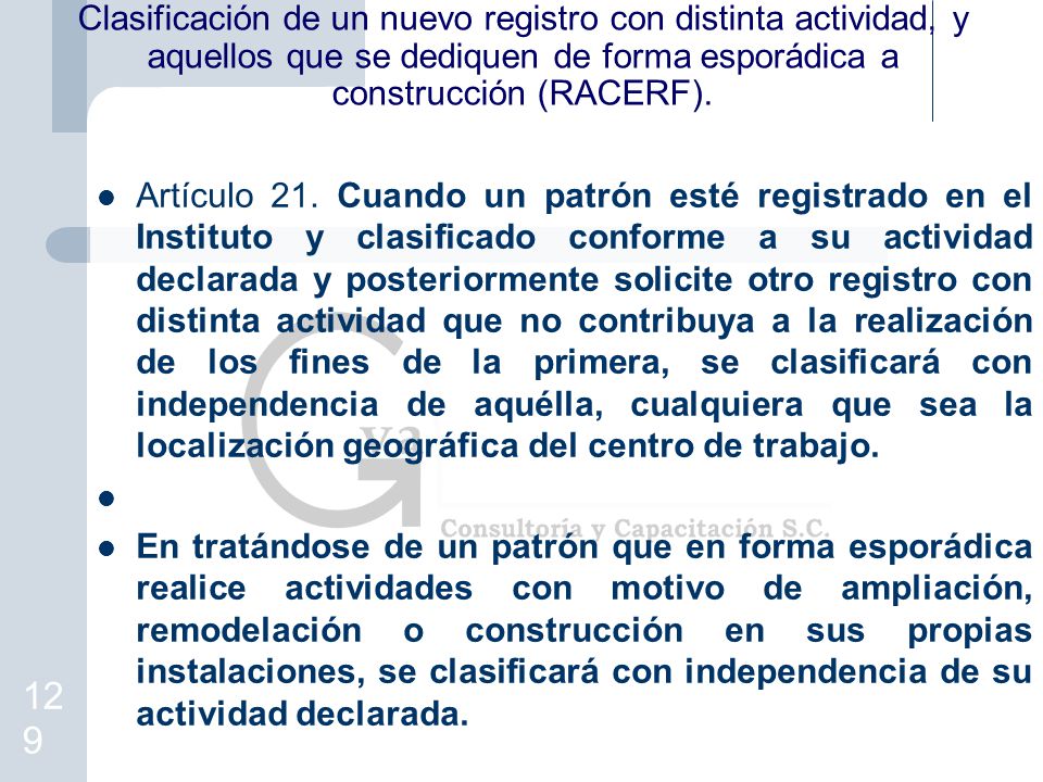 Clasificación de un nuevo registro con distinta actividad, y aquellos que se dediquen de forma esporádica a construcción (RACERF).