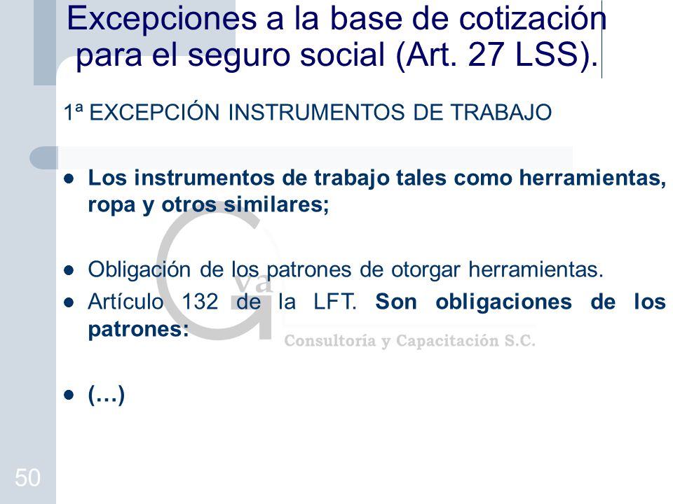Excepciones a la base de cotización para el seguro social (Art. 27 LSS).