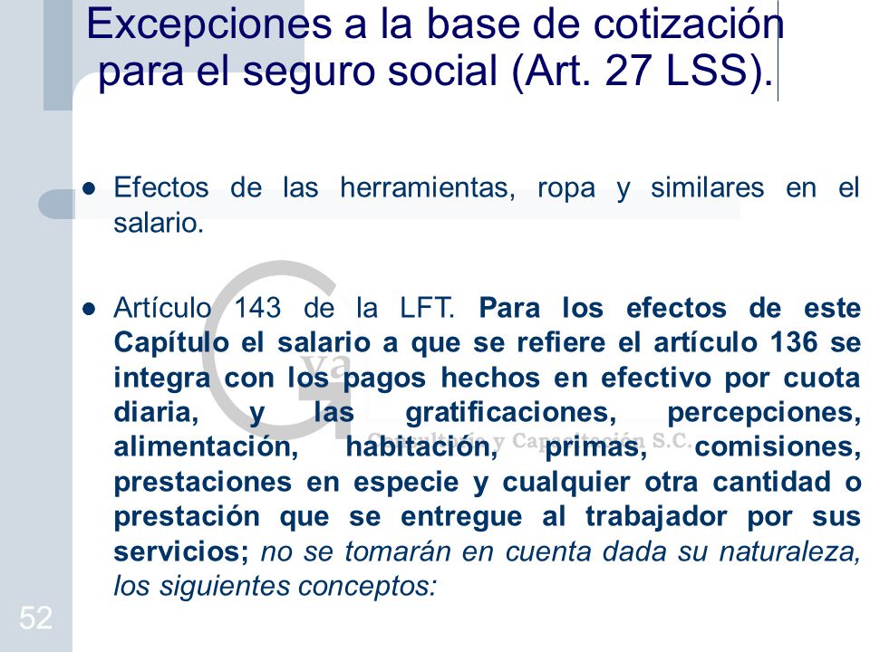 Excepciones a la base de cotización para el seguro social (Art. 27 LSS).