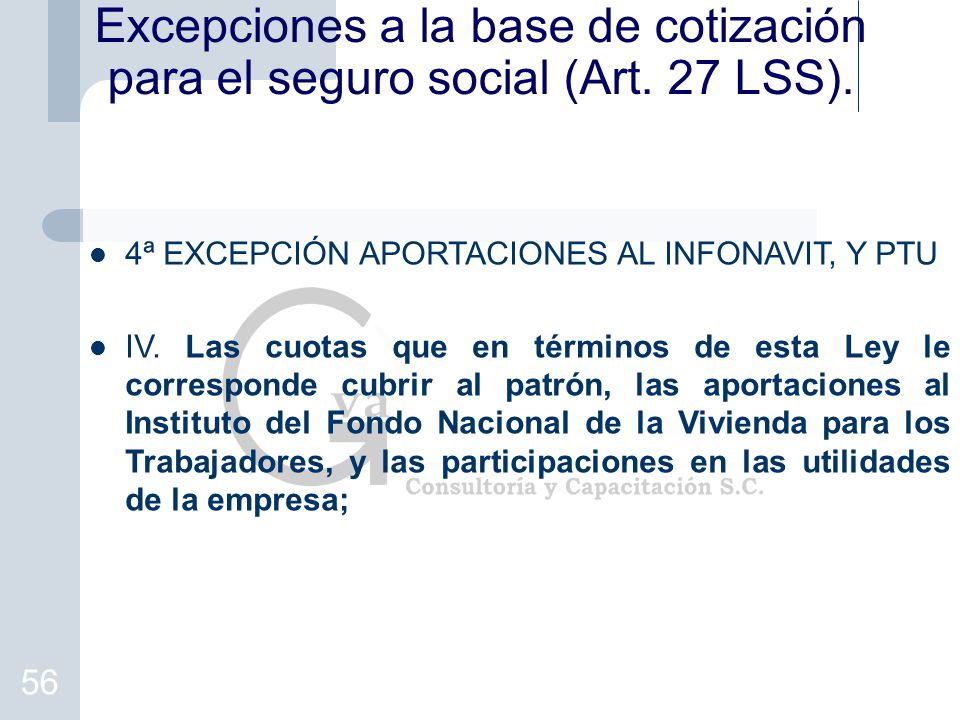 Excepciones a la base de cotización para el seguro social (Art. 27 LSS).
