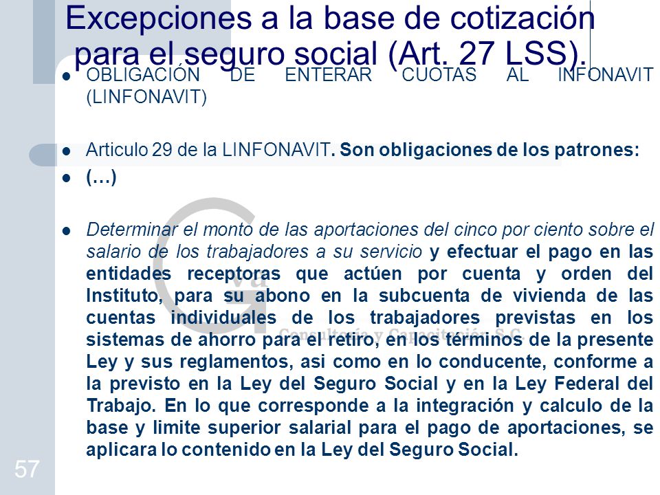 Excepciones a la base de cotización para el seguro social (Art. 27 LSS).