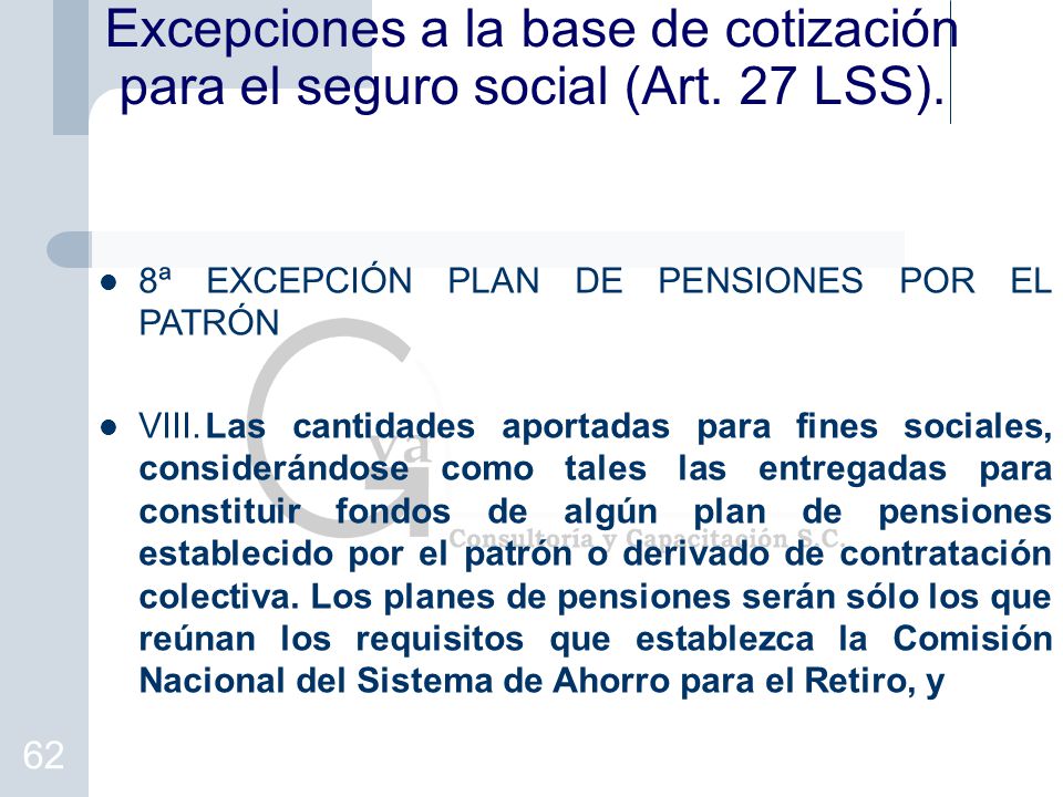 Excepciones a la base de cotización para el seguro social (Art. 27 LSS).