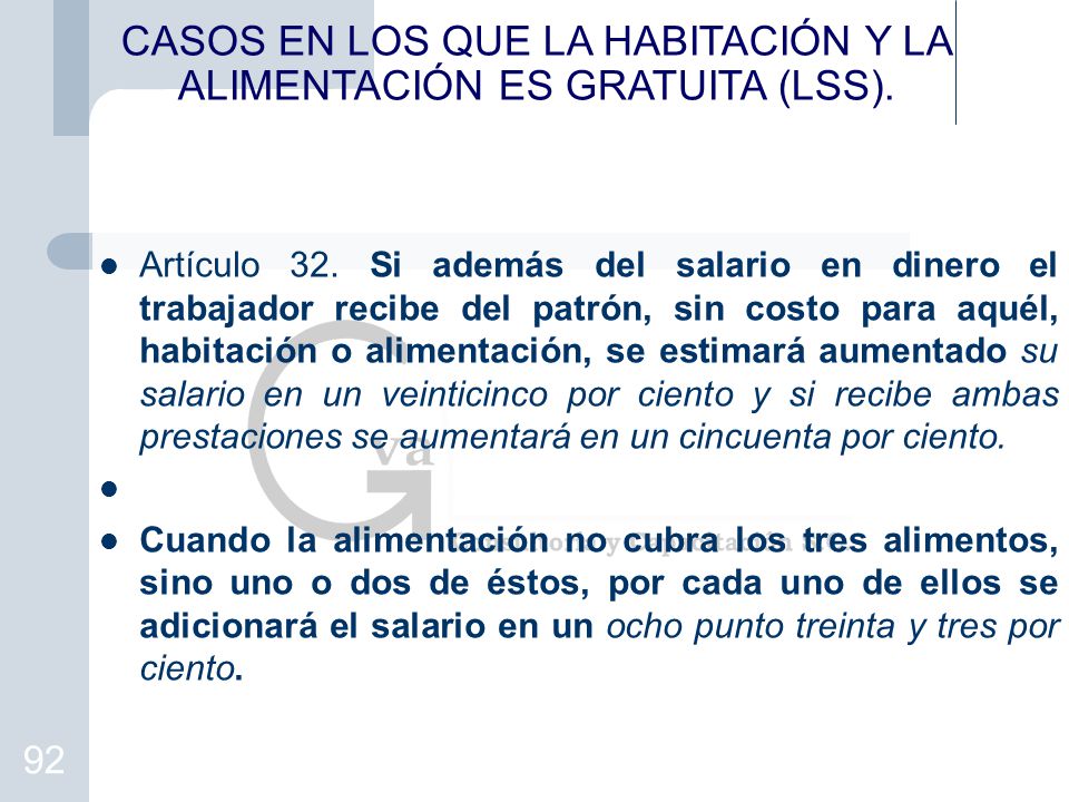 CASOS EN LOS QUE LA HABITACIÓN Y LA ALIMENTACIÓN ES GRATUITA (LSS).